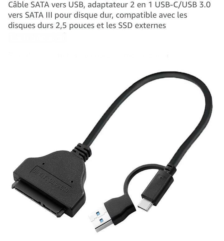Câble Sata (I/II/III) vers Usb 2en1 (C et 3.0) – GEO Gabon Shop & Online