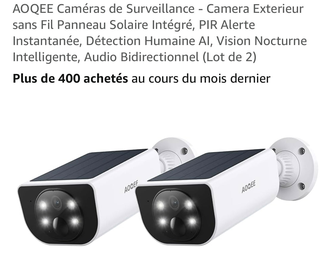 Aoqee pack 2 Caméras Wifi de surveillance extérieure 2K sur batterie Panneau Solaire intégré iOS/Androïd -20.000F