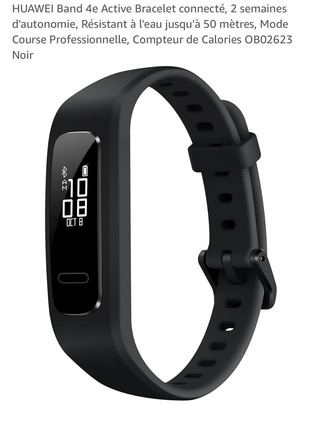 Montre connectée Sport/Santé Huawei band 4e iOS/Androïd noire -10.000F